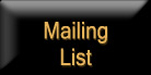 Mailing List